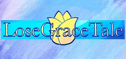 落恩典记/LoseGraceTale