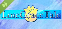 落恩典记/LoseGraceTale Demo