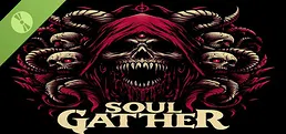Soul Gather Demo