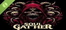 Soul Gather Demo