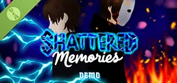 Shattered Memories Demo