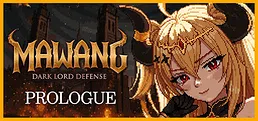 Mawang: Dark Lord Defense - Prologue