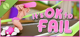 It's OK to Fail Demo