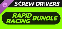 Screw Drivers - Rapid Racing Bundle