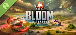 The B.L.O.O.M Initiative Demo