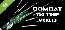 Combat in the Void Demo