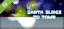 Santa Slides to Town Demo