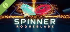 Spinner: Rogueblade Demo