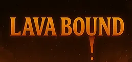 Lavabound