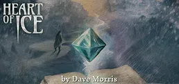Heart of Ice by Dave Morris