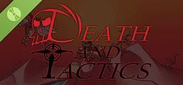 Death and Tactics Demo