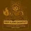 First Flame Gauntlet! icon