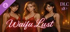 Waifu Lust 18+