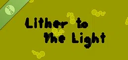 Lither to the Light Demo