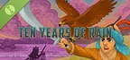 Ten Years of Rain Demo