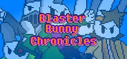 Blaster Bunny Chronicles
