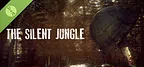 The Silent Jungle Demo