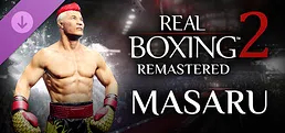 Real Boxing 2: Remastered - Masaru DLC