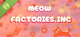 Meow Factories.Inc Demo