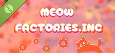 Meow Factories.Inc Demo