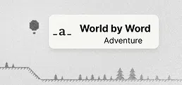World by Word: Adventure
