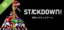 Stickdown! Demo