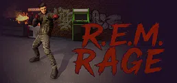 R.E.M. Rage