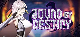 Bound by Destiny