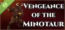 Vengeance Of The Minotaur RPG Demo
