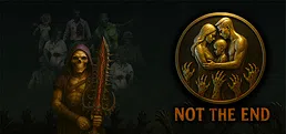 Not The End