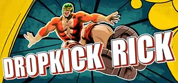 Dropkick Rick