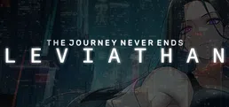 The Journey Never Ends: Leviathan