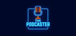 The Podcaster