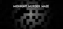 Midnight Murder Maze Screenshot 0