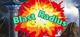 Blast Radius