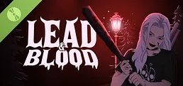 Lead & Blood Demo