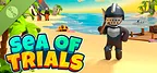 Sea of Trials Demo