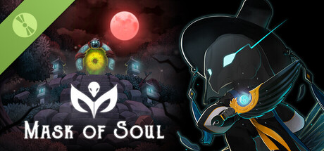Mask of Soul Demo