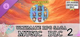 RPG Maker MZ - ULTIMATE RPG SAGA MUSIC DLC 2