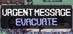 Urgent Message: Evacuate