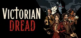 Victorian Dread