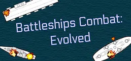 Battleships Combat: Evolved