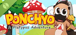 Ponchyo: A Platypus Adventure Demo