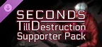 Seconds Till Destruction - Supporter Pack