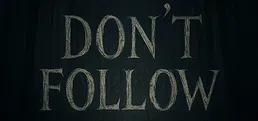 Don't Follow
