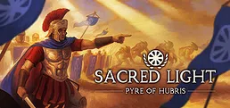 Sacred Light: Pyre of Hubris