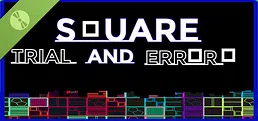 Square: Trial And Error Demo