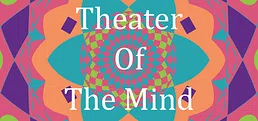 Theater of the Mind