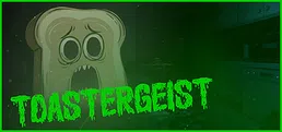 Toastergeist
