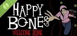 Happy Bones: Welcome Home Demo